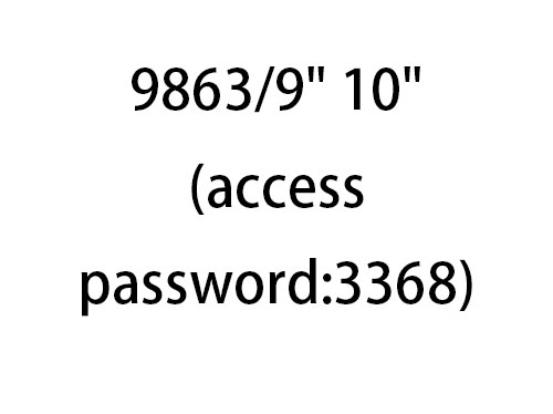 9863/9＂ 10＂(access password:3368)