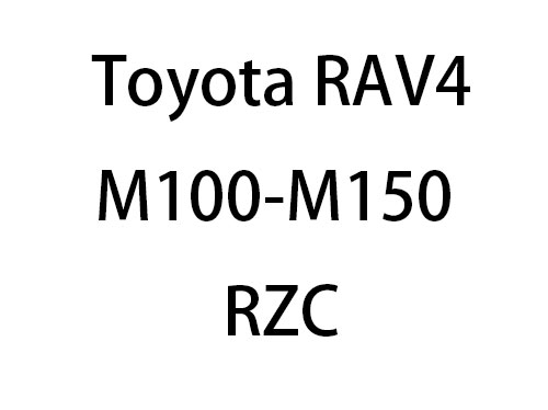 Toyota RAV4 M100-M150 RZC