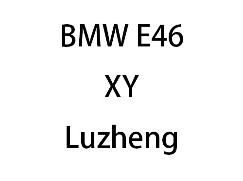 BMW E46 XY Luzheng