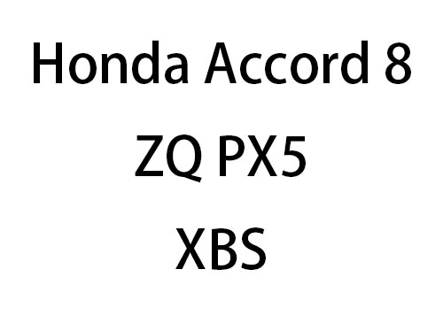 Honda Accord 8 ZQ-PX5 XBS