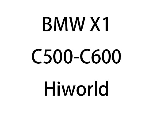 BMW X1 C500-C600 Hiworld