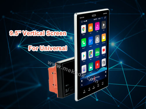 9.5'' Vertical Screen For Universal