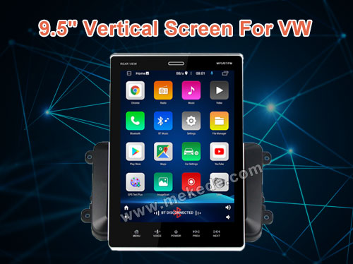 9.5'' Vertical Screen For VW
